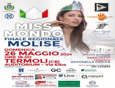 La citta’ di Termoli ospita la finale regionale di miss mondo Molise 2024