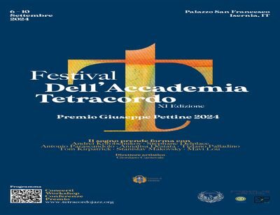 Festival dell’Accademia Tetracordo dal 6 – 10 settembre a Isernia Con il patrocinio del Comune di Isernia e della Fondazione Molise Cultura | In collaborazione con Spazio Arte Petrecca, i club Rotary, Inner Wheel e Rotaract di Isernia, Roof Club, la scuola di musica IMS e i pubblici esercizi Habanero, Umami, Kles Five e Furnà