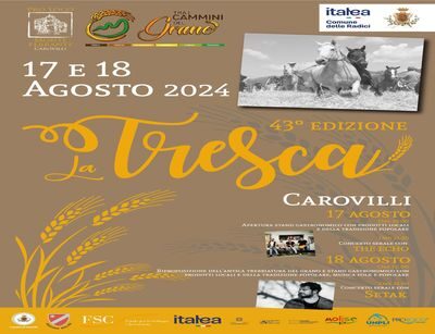 Italea Molise con la Proloco Monte Ferrante di Carovilli presentano la 43^edizione della “Tresca”. La manifestazione si terrà il 17 e 18 agosto 2024 in località San Domenico a Carovilli 