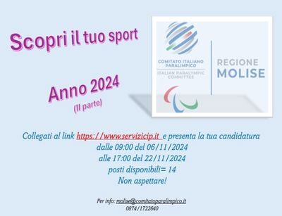 Al via la seconda fase del progetto “SCOPRI IL TUO SPORT” I Corsi di Avviamento alle attività paralimpiche tornano ad animare gli impianti sportivi della Regione Molise